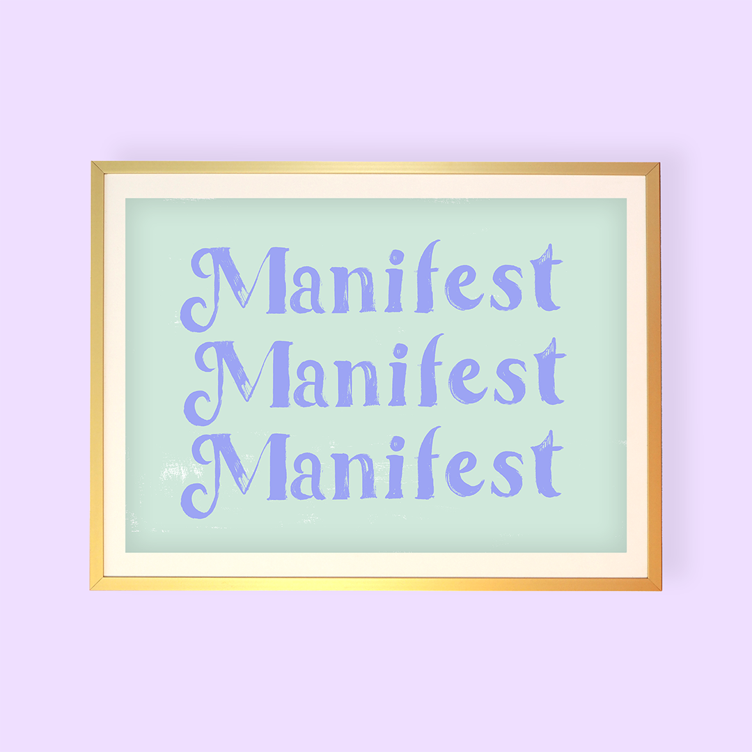Manifest Manifest Manifest Print