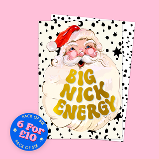 Big Nick Energy Card - Pack Of 6