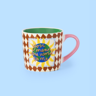 You Mean The World Mug