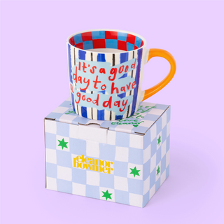 Have A Good Day Mug