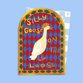 Silly Goose On The Loose Arched Card