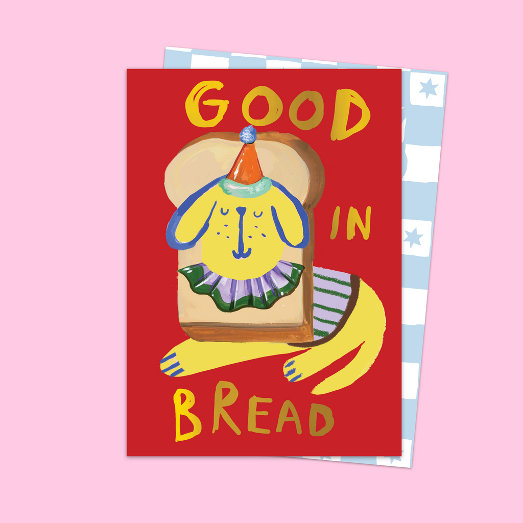 Good In Bread Card | Gold Foil Greeting Cards | Eleanor Bowmer ...