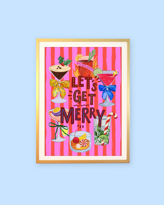 Let's Get Merry Print