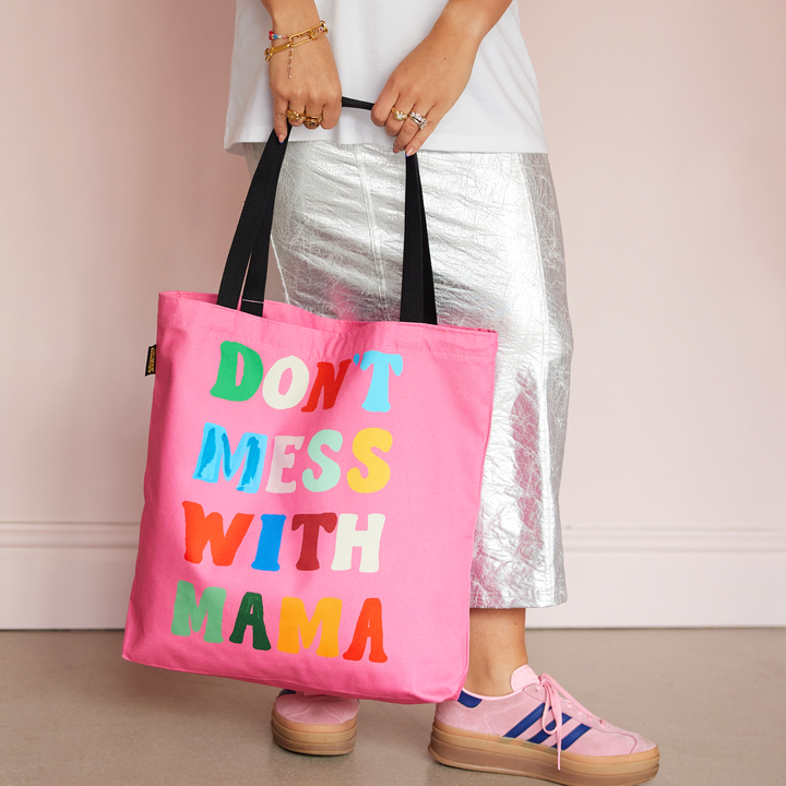 Don't Mess With Mama Tote Bag