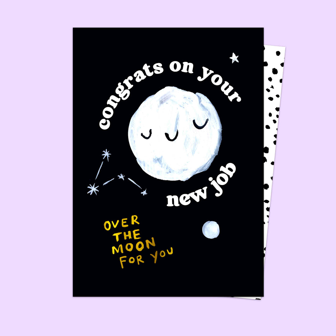 New Job, Over The Moon For You Card