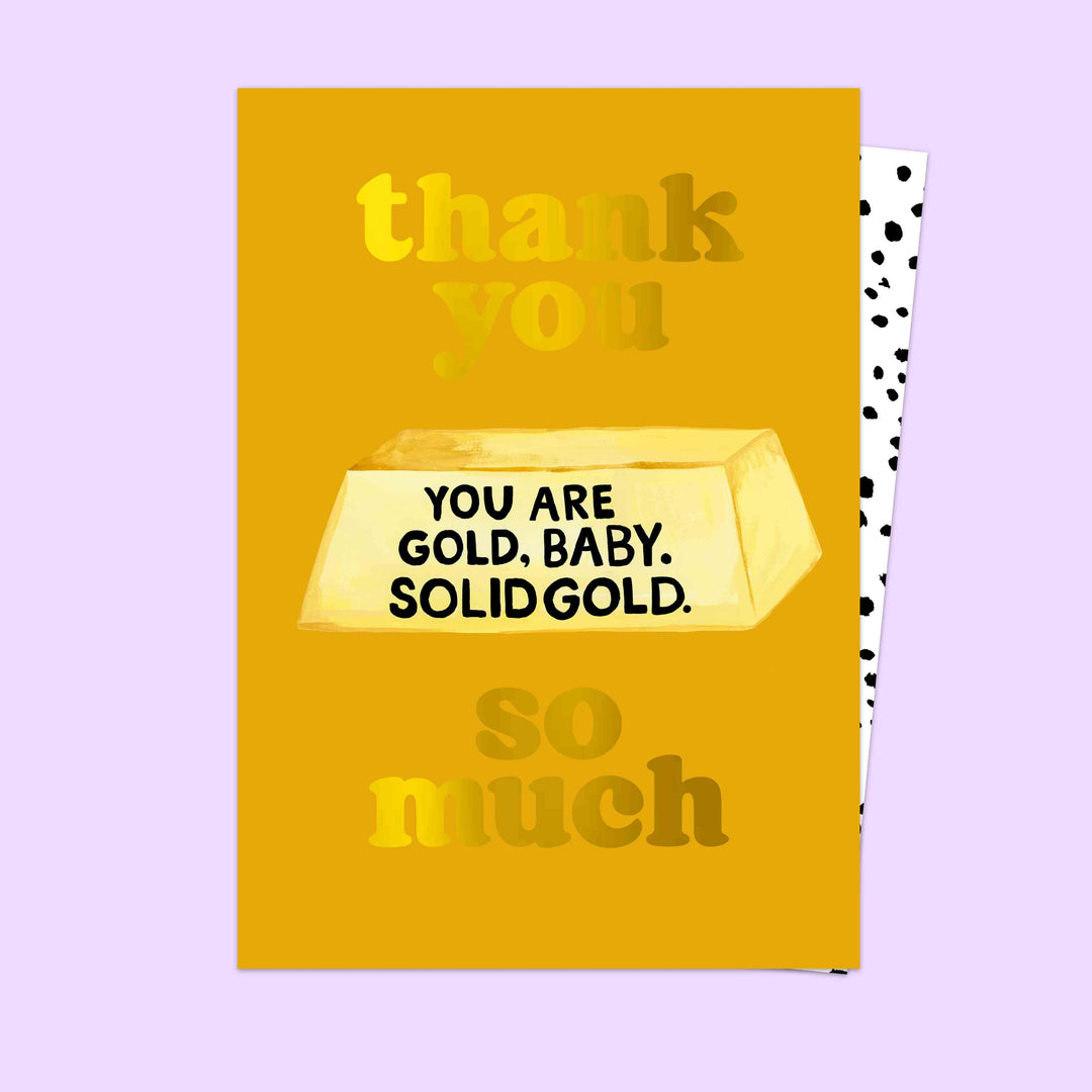 Thank You, You Are Solid Gold Card