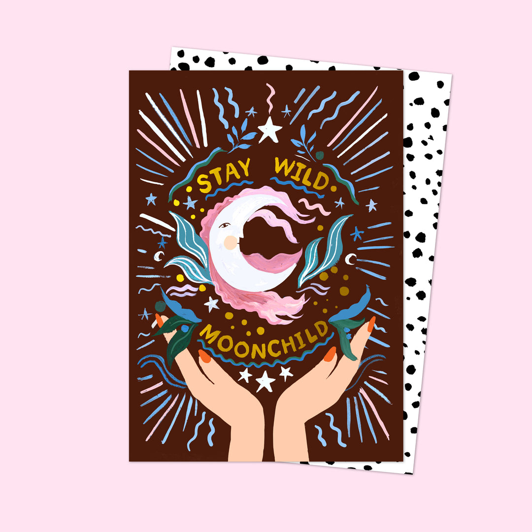 Stay Wild Moonchild Card