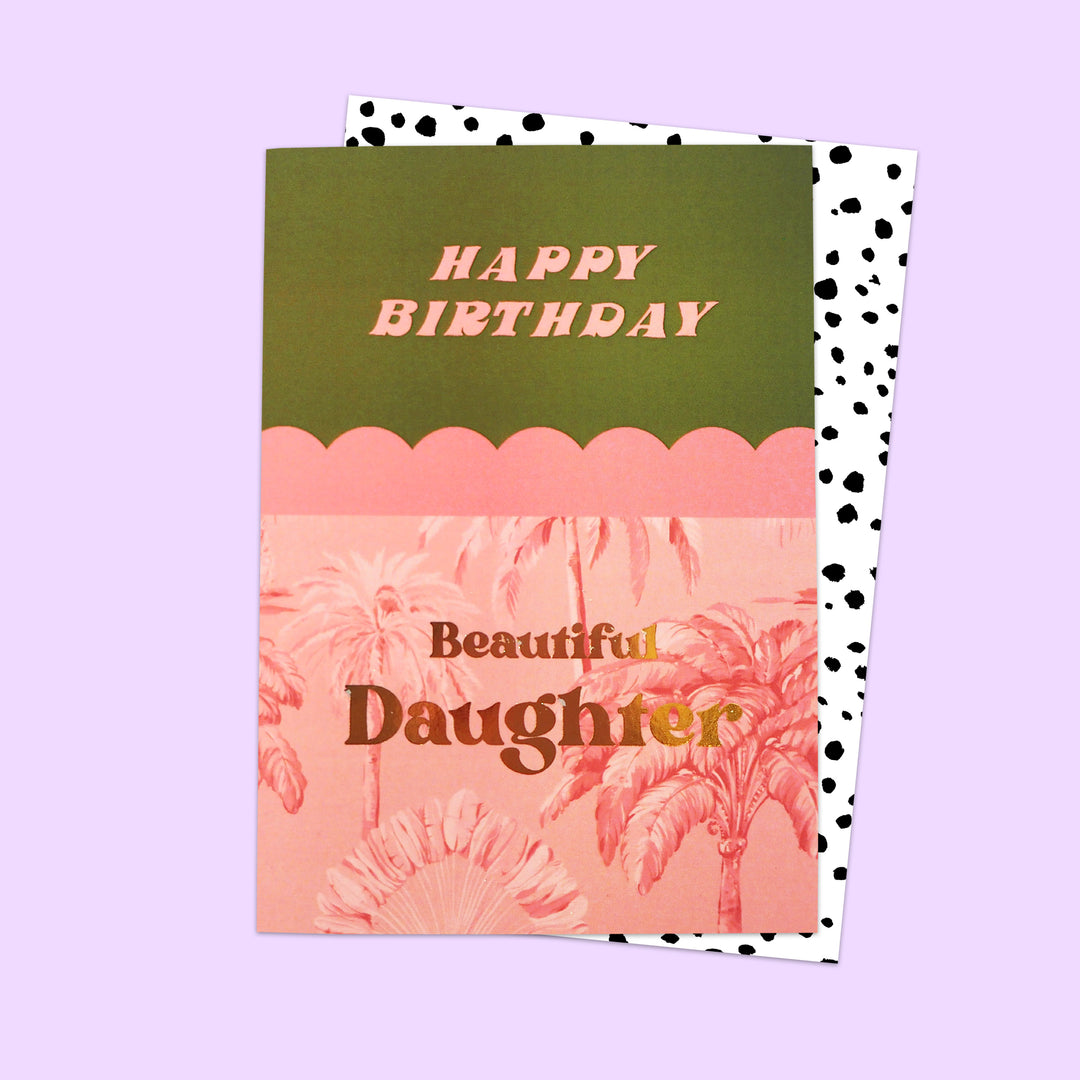 Daughter Palms Birthday Card