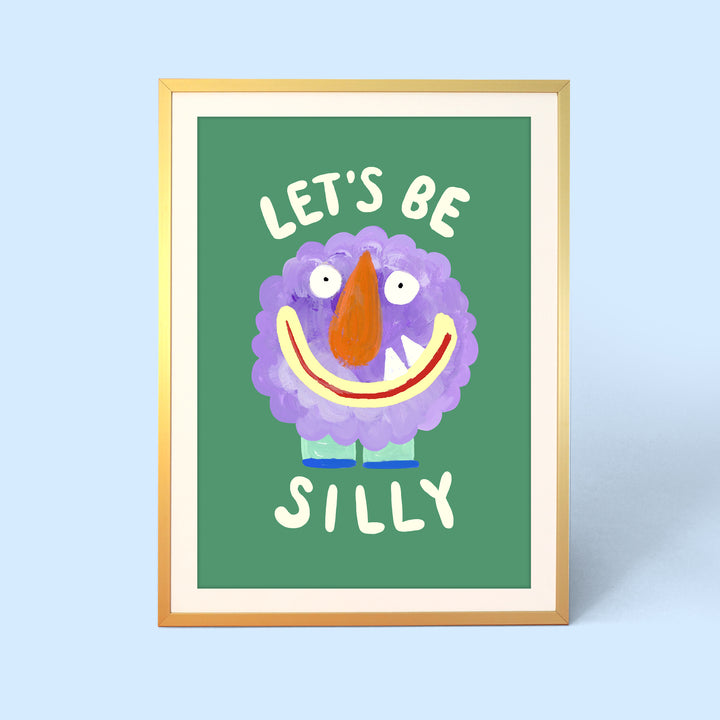 Let's Be Silly Monster Print