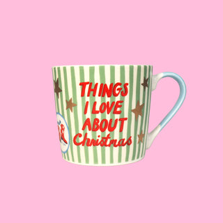Things I Love About Christmas Mug