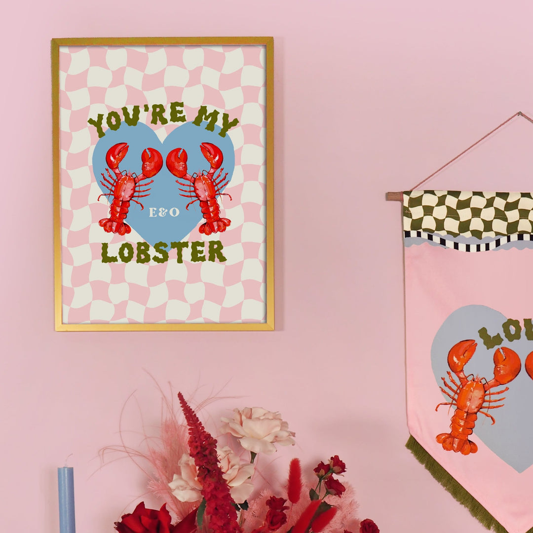 You're My Lobster Print